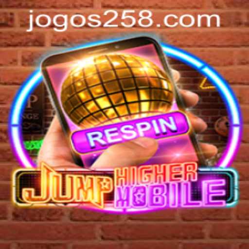 JumpHighermobile: Descubra o Novo Sensação dos Jogos Mobile