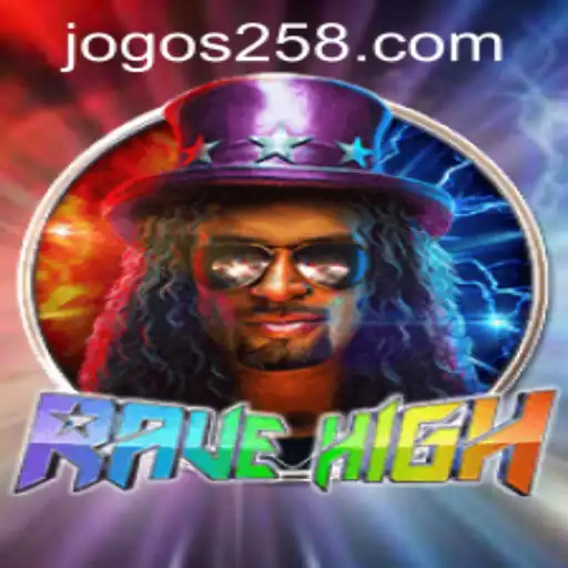 RaveHigh: Uma Experiência de Jogo Inovadora no JOGO258.COM